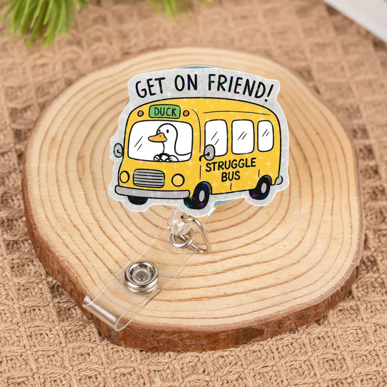 Funny Goose Struggle Bus Badge Reel, Cute Retractable ID Holder for Nurses & Teachers, Humorous Acrylic Badge Clip, School Work Gift Idea