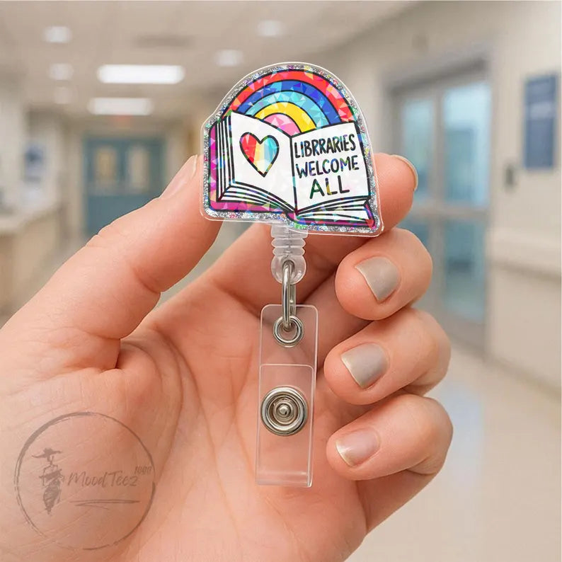Libraries Welcome All Badge Reel, Colorful Rainbow Book Design, Inspirational ID Holder, Perfect Gift for Librarians and Book Lovers