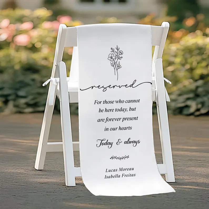 Personalized Wedding Memorial Chair Banner – Custom Tribute Wedding Decor, Reserved Seat Sign for Loved Ones, In Memory Wedding Décor