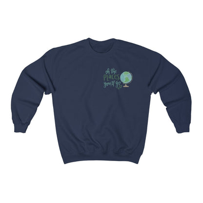 Oh The Places You Will Go Dr. Seuss Sweatshirt, Read Across America Day Shirt For Kids, School Shirt, Teacher Life Shirt,Reading Lover Shirt
