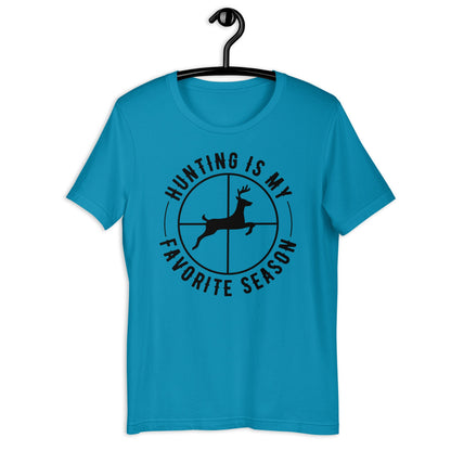 Hunting shirt, Hunting is My Favorite Season, gift for hunting , hunting dad gift, deer hunting shirt