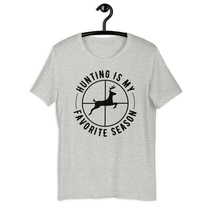 Hunting shirt, Hunting is My Favorite Season, gift for hunting , hunting dad gift, deer hunting shirt