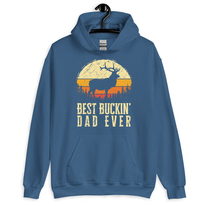 Hunting hoodie, hunting gift for dad, hunting season, deer hunting hoodie, best buckin dad ever