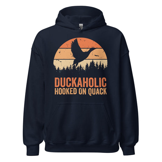 Duckaholic Hoodie, duck hunting hoodie, hunting lover gift, funny duck hunting gifts, gift for husband, duck hunting gifts for men