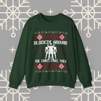 Blockin' Around the Christmas Tree Ugly Christmas , Football Christmas Sweatshirt, Funny Christmas , Football Crewneck