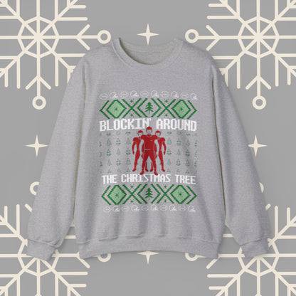 Blockin' Around the Christmas Tree Ugly Christmas , Football Christmas Sweatshirt, Funny Christmas , Football Crewneck