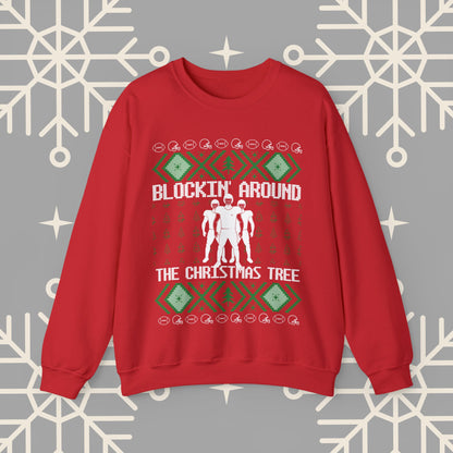 Blockin' Around the Christmas Tree Ugly Christmas , Football Christmas Sweatshirt, Funny Christmas , Football Crewneck
