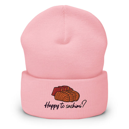 Bits of Aloha Happy to Sashimi? Cuffed Beanie