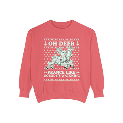 Merry Christmas Sweatshirt Prance Like Nobodys Watching Sweatshirt Funny Reindeer Sweatshirt Ugly Christmas Design