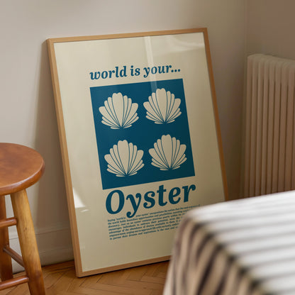 World Is Your Oyster Print, Coastal Decor, Kitchen Art, Kitchen Print, Kitchen Poster, Oyster print, Trendy Wall Art, Minimalist