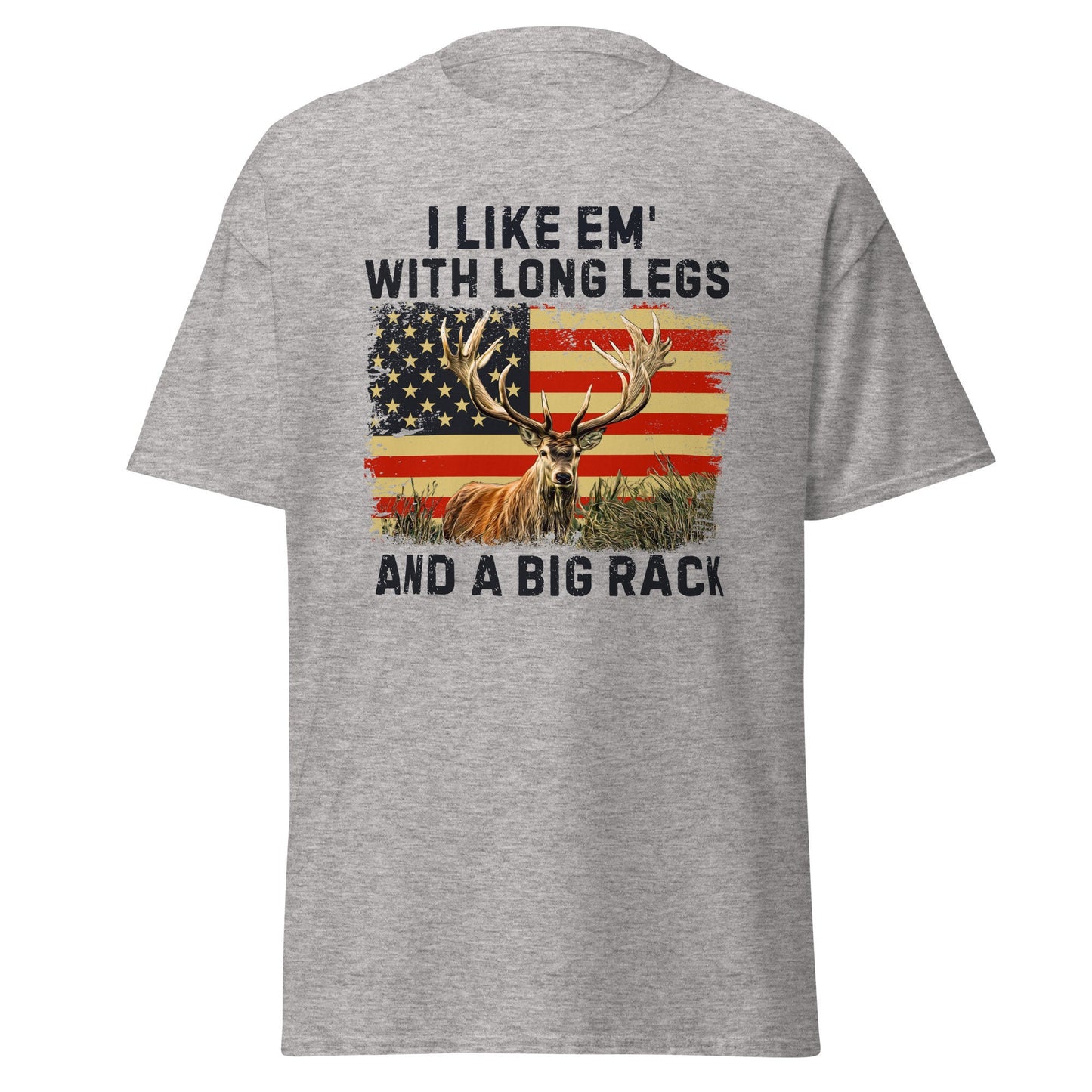 Funny hunting shirt, hunting gifts for men, I Like 'Em With Long Legs And A Big Rack, deer hunting shirt, gift for hunting dad, hunting gift
