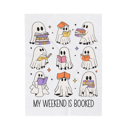 Ghost book blanket, weekend is booked blanket, Halloween book ghost blanket, Ghost reading blanket, funny reading blanket