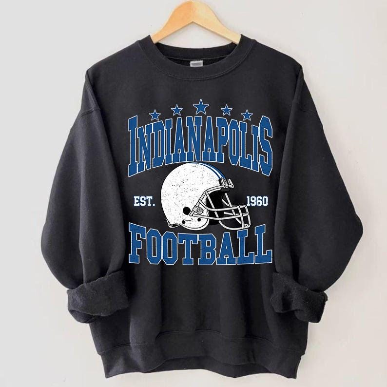 Indianapolis Football Sweatshirt,Indianapolis Shirt,Sunday Football Shirt,Trendy Indianapolis Football Fan Shirt,Indianapolis Game Day Shirt