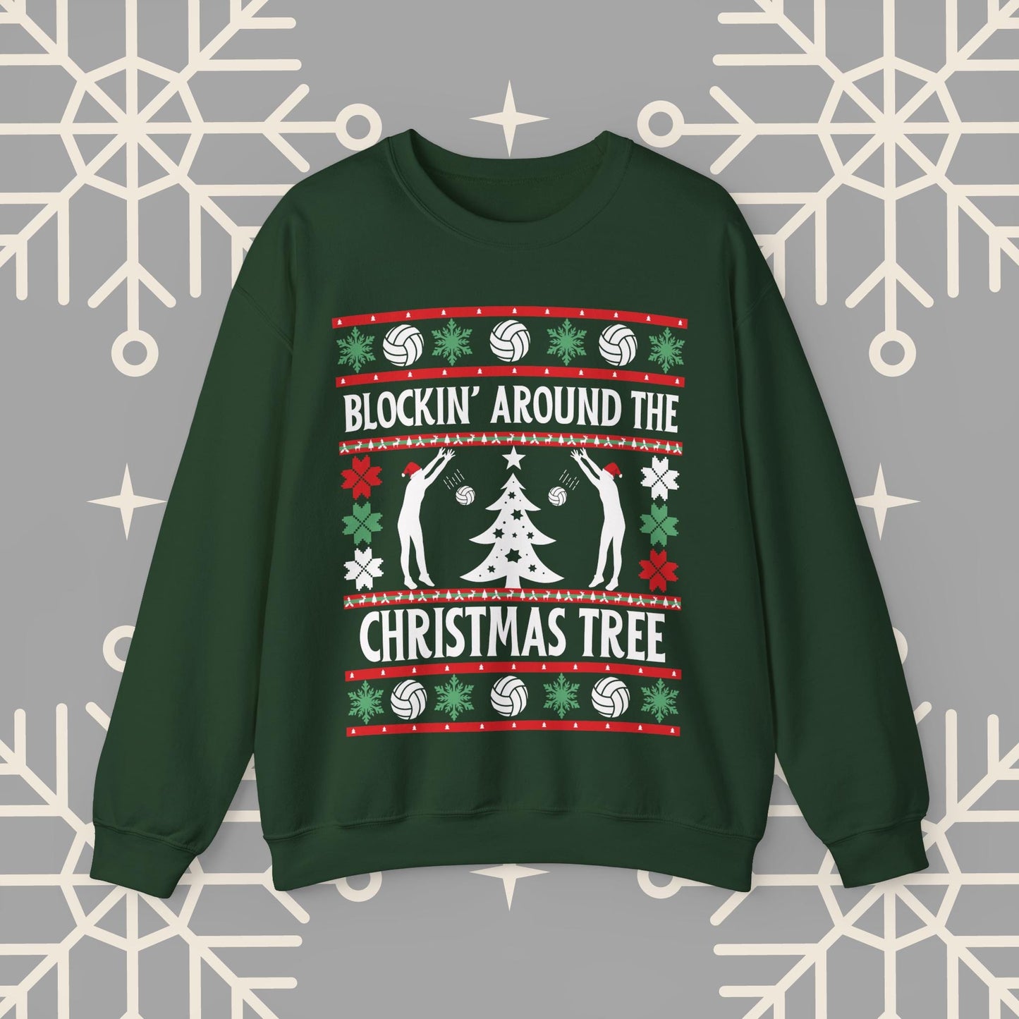 Volleyball Ugly Christmas , Blockin' Around the Christmas Tree Sweatshirt, Funny Holiday Crewneck, Gift for Volleyball Player