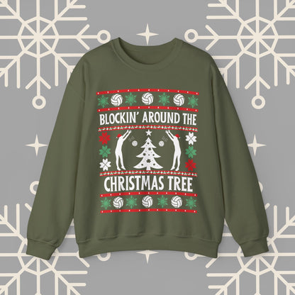 Volleyball Ugly Christmas , Blockin' Around the Christmas Tree Sweatshirt, Funny Holiday Crewneck, Gift for Volleyball Player