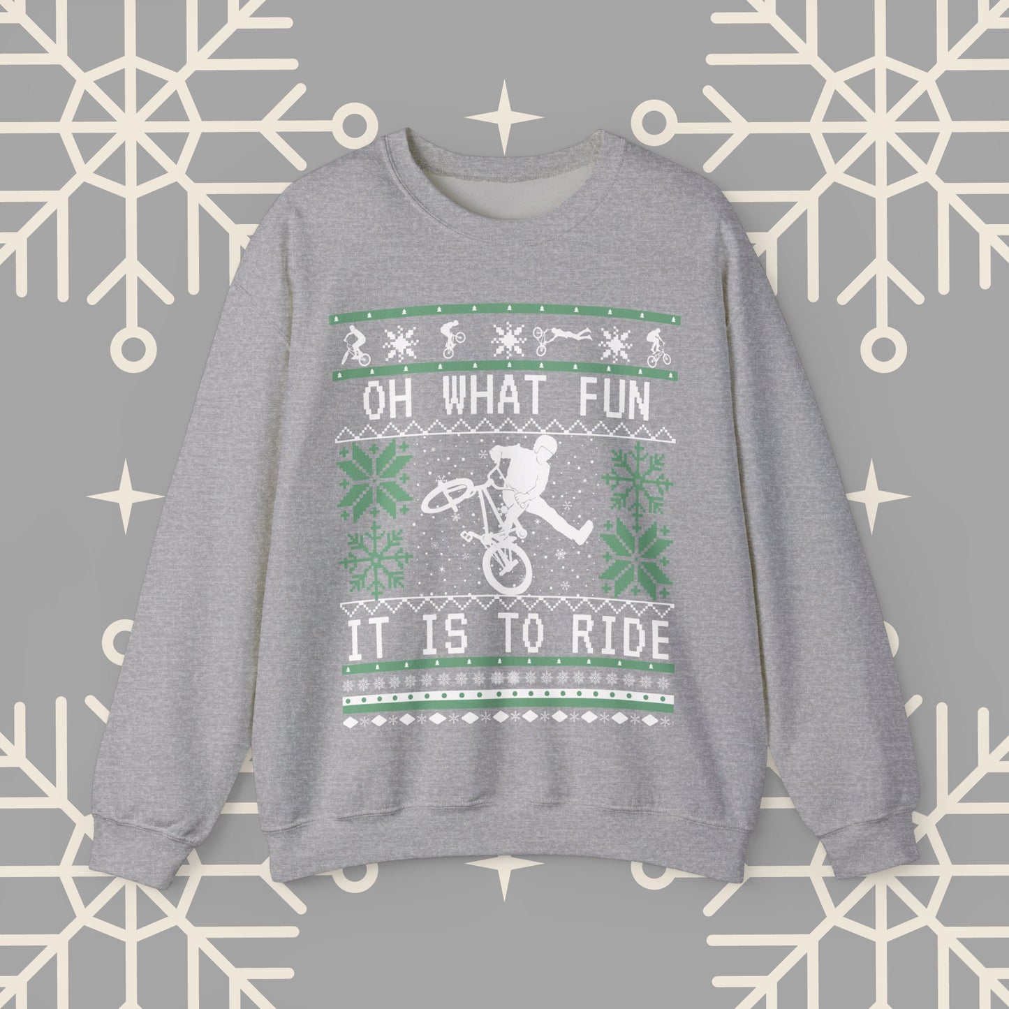 BMX Ugly Christmas , Oh What Fun It Is To Ride, Bike Christmas Sweatshirt, Gift for BMX Biker, Bike Gift for Men