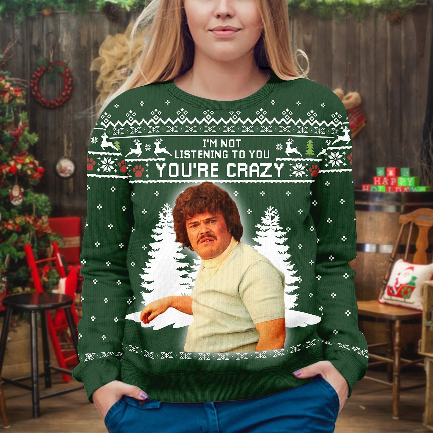 I'm Not Listening To You Ugly Christmas Sweater: Retro Movie Quote Unisex Sweatshirt