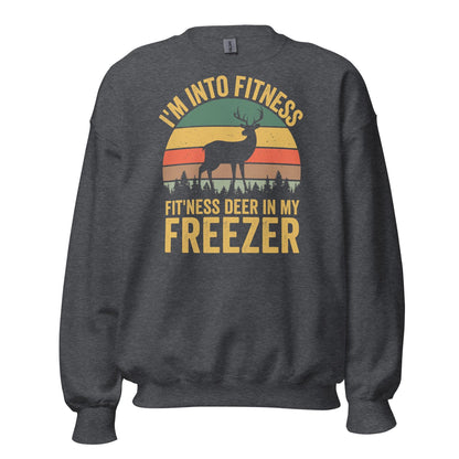 Funny hunting sweatshirt men, im into fitness as in fitness deer Sweatshirt, gift for hunter, hunting sweatshirt men, hunting gifts for men