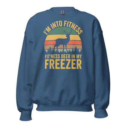 Funny hunting sweatshirt men, im into fitness as in fitness deer Sweatshirt, gift for hunter, hunting sweatshirt men, hunting gifts for men