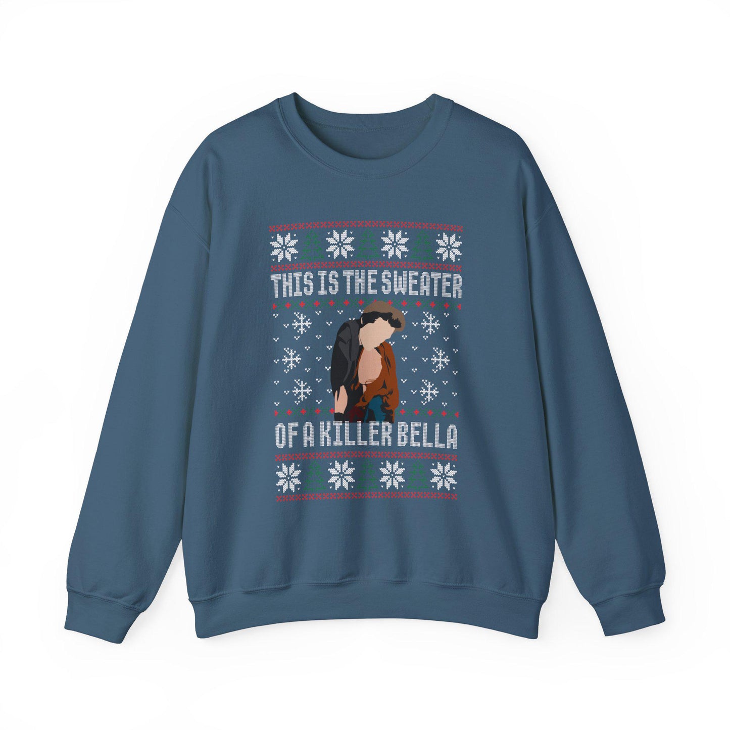 This Is The Of A Killer Bella Sweatshirt / Ugly Christmas / Book Lover Gift / Bookworm / Twilight