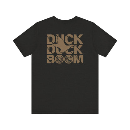 Duck Hunting Tee: Funny Hunter Gift, Outdoor Apparel