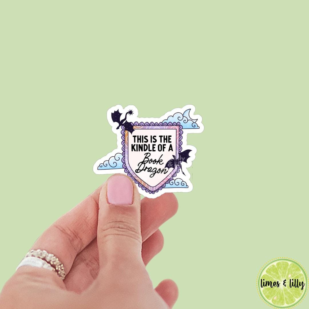 This is the Kindle of a Book Dragon Shield Vinyl Sticker | Book Inspired | Bookish Stickers | Kindle | Laptop | Decal | Romantasy Book Merch