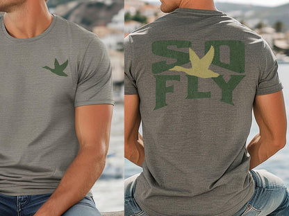 Duck Hunter 'So Fly' Unisex Tee - Bella Canvas Hunting Shirt