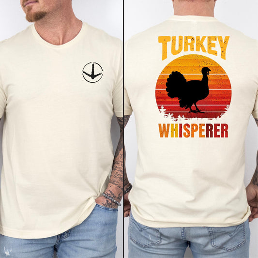 Wild Turkey Hunter Turkey Whisperer Shirt, Hunting Season Tee, Hunting club shirt, Gift for Dad, Outdoor Apparel, Funny Hunter's Shirt