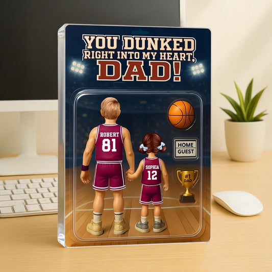 You Dunked Right Into My Heart Dad, Basketball Custom Figure Personalized Acrylic Block Plaque, Father's Day Gift for Dad, Gift for Husband