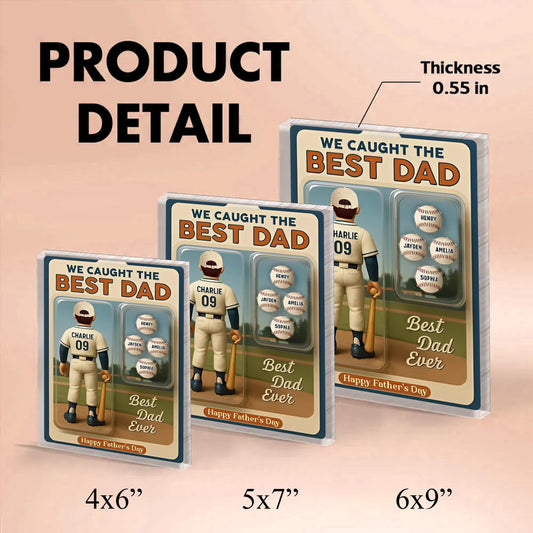 We Caught The Best Dad Baseball Lover Toy Box Figure Style Personalized Acrylic Block Plaque, Gift For Baseball Dad, Baseball Lovers Gift