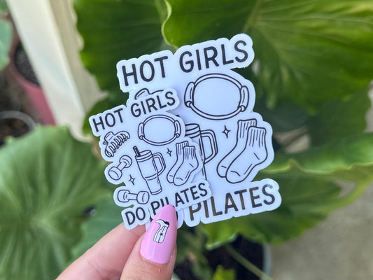 Hot Girls Do Pilates Waterproof Sticker, Mental Health Stickers, Handdrawn Art, Bestfriend Gifts, Positivity, Funny
