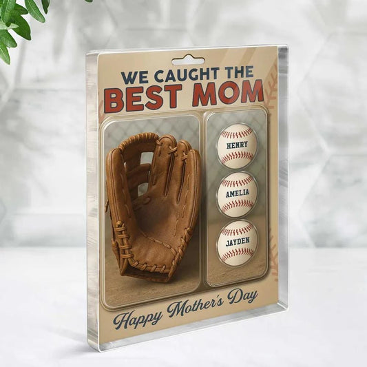 We Caught the Best Dad Custom Baseball or Glove Acrylic Block, A Fun & Personal Father’s Day Gift for Dad or Grandpa, Baseball Lovers Gift