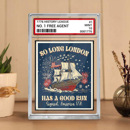 So Long London Had A Good Run 4th Of July Acrylic Block, No. 1 Free Agent US Trading Card Style, Patriotic, Independence Day Acrylic Plaque