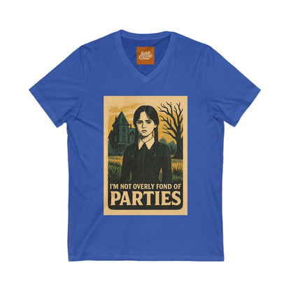 T Shirt featuring Wednesday Addams Im not fond of parties. Unisex soft cotton.