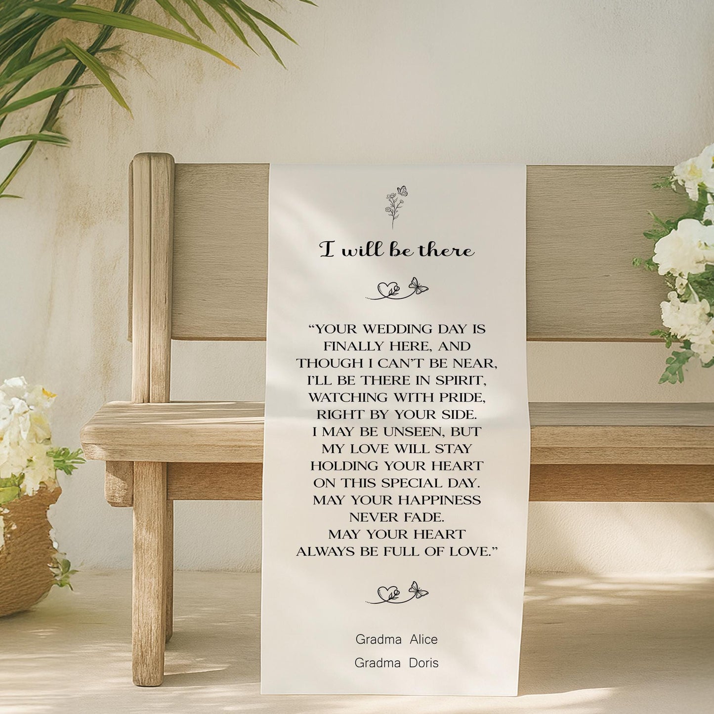 Personalized Wedding Chair Banner | "I Will Be There" Memorial Chair Hanger | In Loving Memory of Loved Ones | Custom Memorial Wedding Decor