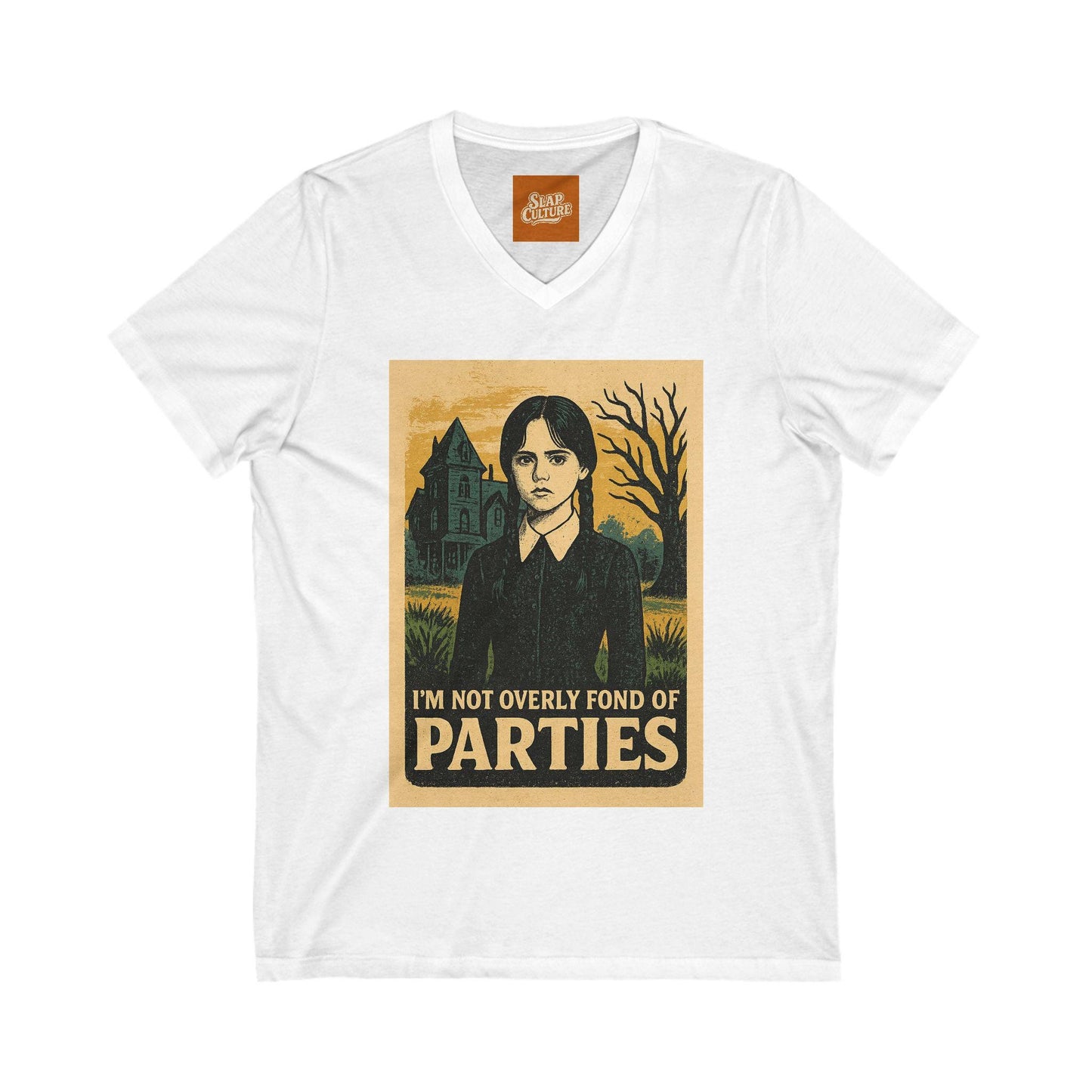 T Shirt featuring Wednesday Addams Im not fond of parties. Unisex soft cotton.