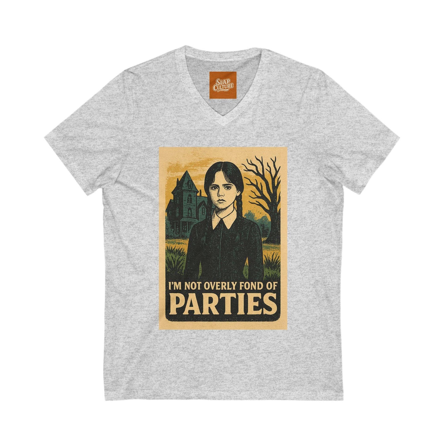 T Shirt featuring Wednesday Addams Im not fond of parties. Unisex soft cotton.