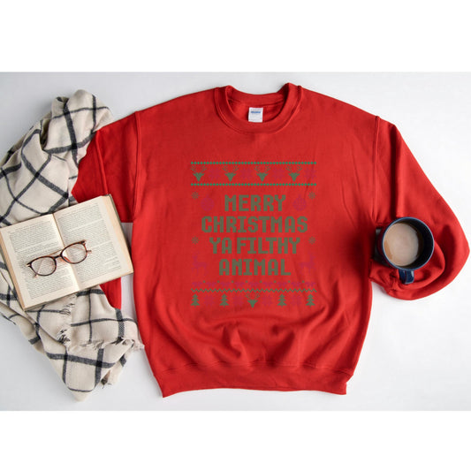 Merry Christmas Ya Filthy Animal Sweatshirt, Ugly Christmas , Funny Christmas Sweat,Christmas Gifts,Christmas Crewneck,Winter
