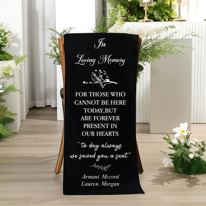 In Loving Memory Wedding Chair Banner – Reserved Seat Sign for Ceremony, Memorial Tribute to Loved Ones, Today Always We Saved You a Seat