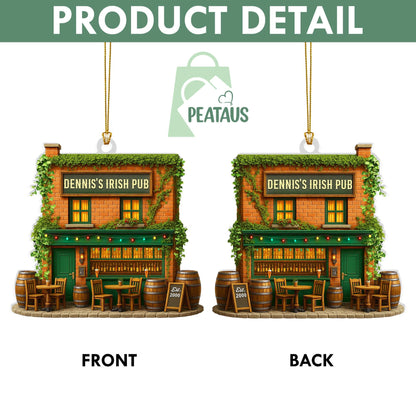 Personalized Irish Pub 2D Flat Ornament, Irish Pub Acrylic Ornament, Irish Ornament, Ireland Gifts Shamrock, Pub Decor Gift For Pub Lover