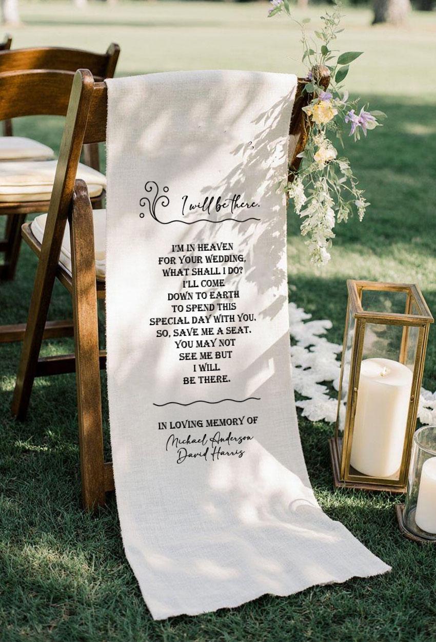 I Will Be There Wedding Memorial Chair Sign, In Heaven Poem Banner, Personalized Remembrance Seat, Custom Wedding Gift,Rustic Ceremony Decor