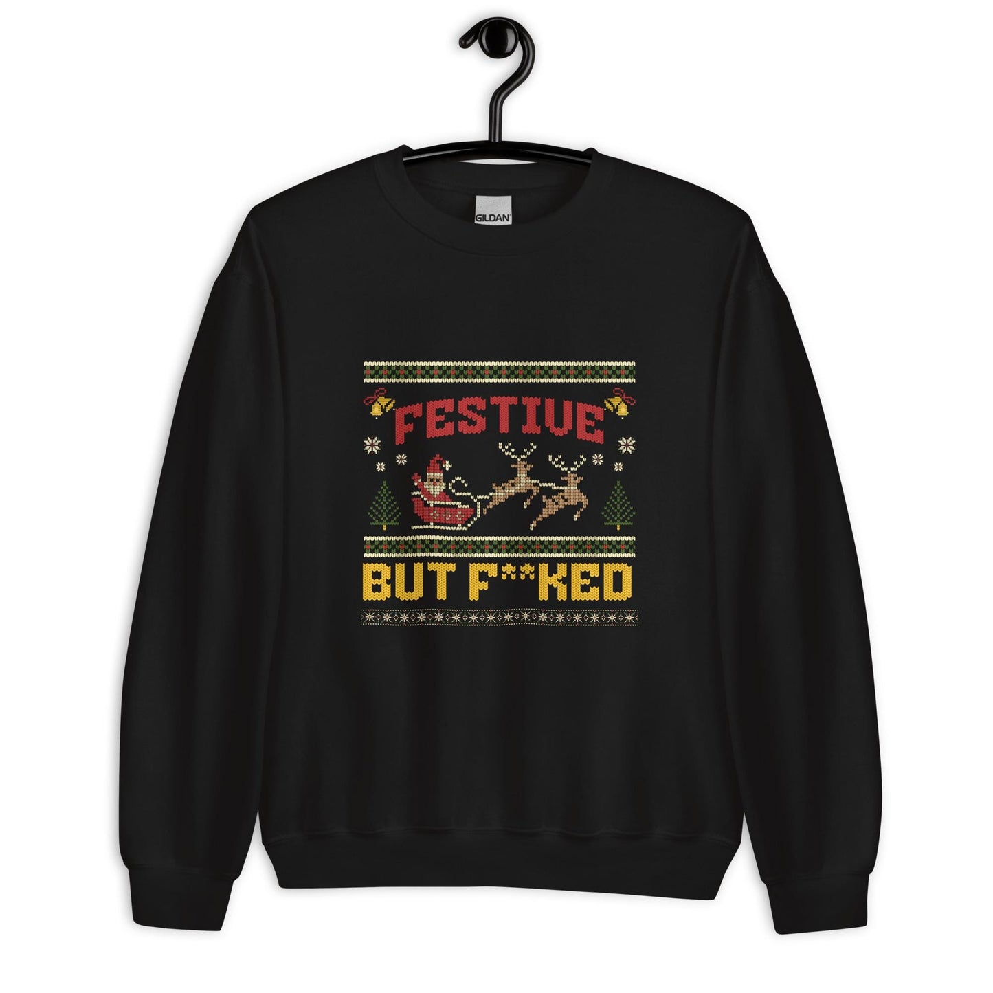 Festive But F**ked Funny Christmas Jumper | Ugly Xmas | Unisex Holiday Sweatshirt Hoodie | Rude Drinking Party Outfit