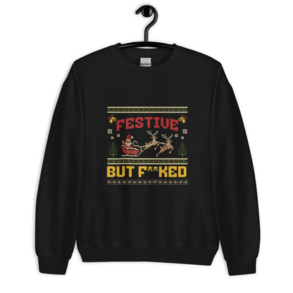 Festive But F**ked Funny Christmas Jumper | Ugly Xmas | Unisex Holiday Sweatshirt Hoodie | Rude Drinking Party Outfit
