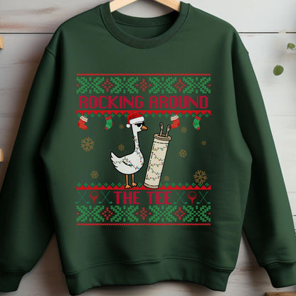 Rockin' Around the Christmas Tree Shirt Silly Goose Sweatshirt Golf Ugly Sweater Secret Santa Gift Ideas Ugly Sweater Party