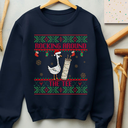 Rockin' Around the Christmas Tree Shirt Silly Goose Sweatshirt Golf Ugly Sweater Secret Santa Gift Ideas Ugly Sweater Party