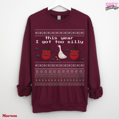 Silly Goose Ugly Christmas Unisex, Got Too Silly Funny Xmas Sweatshirt for Holiday Parties