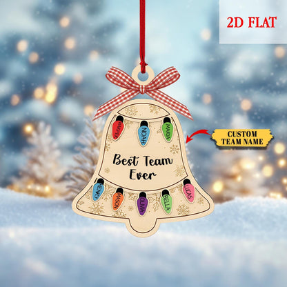 Personalized Ornament Best Team Ever bell Shaker Ornament, Coworker Gift, Corporate Gift,Employee Ornaments,Team Gif,Appreciation Gifts