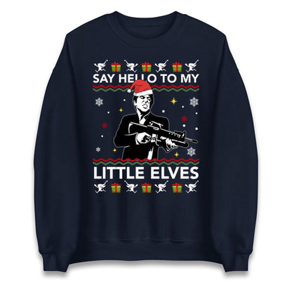 Say Hello To My Little Elves Jumper, Funny Scarface Xmas Hoodie, Cool Retro Christmas T Shirt, Humorous Holiday Movie Gift Sweatshirt