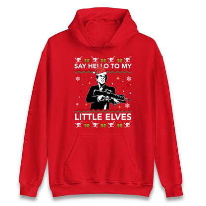 Say Hello To My Little Elves Jumper, Funny Scarface Xmas Hoodie, Cool Retro Christmas T Shirt, Humorous Holiday Movie Gift Sweatshirt