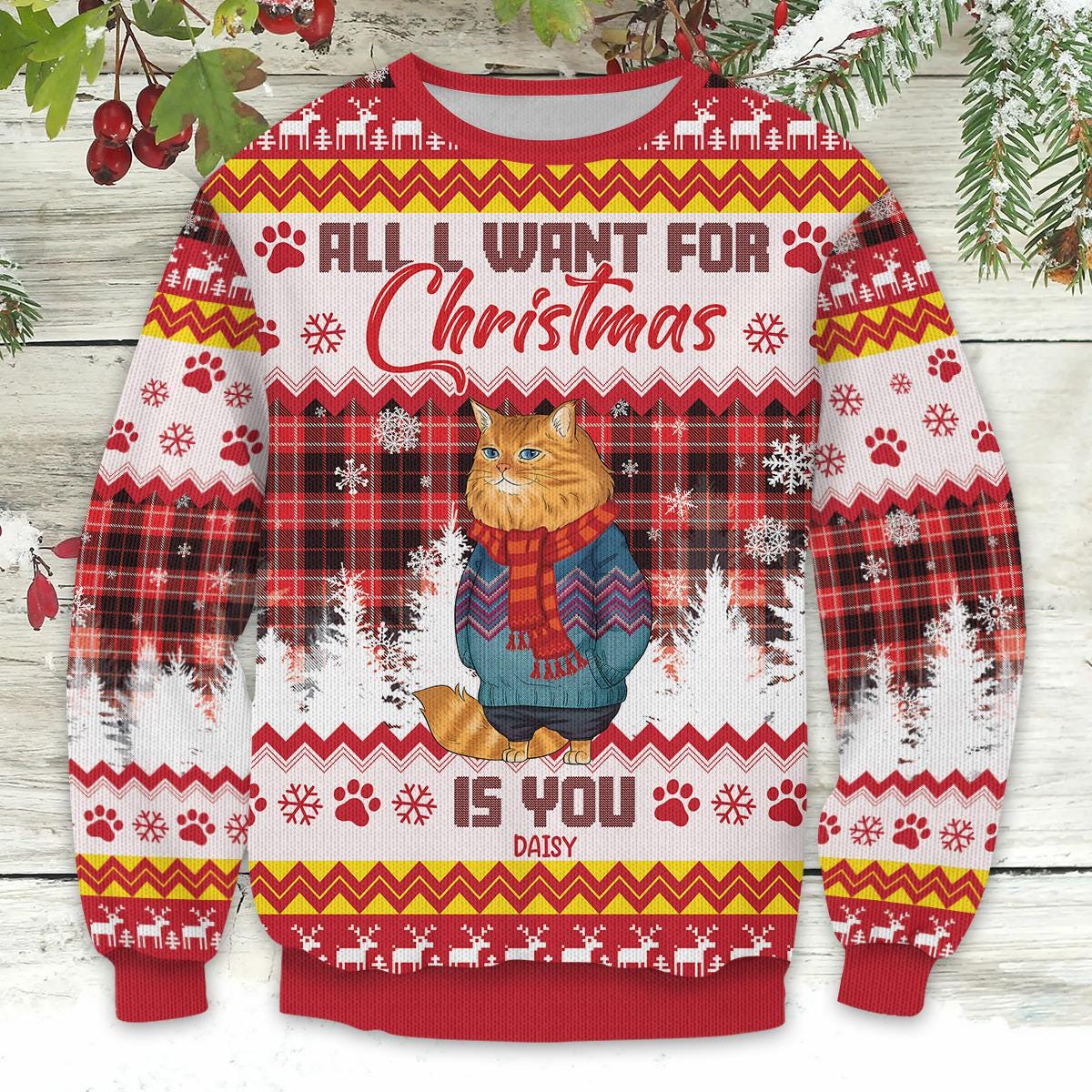 Personalized Funny Cat Ugly Sweatshirt, I Want For Christmas Is You, Cat Lovers Gifts, Holiday Sweatshirt, Christmas Gift, Funny Xmas Gift